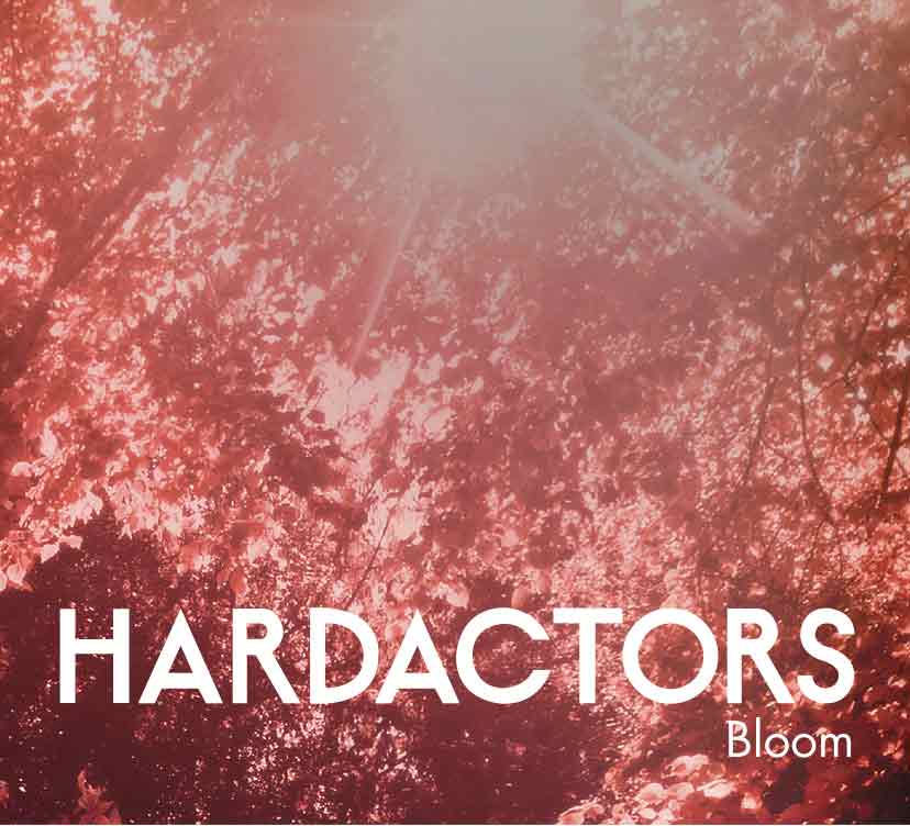Hardactors Bloom-EP-Front-Cover-web